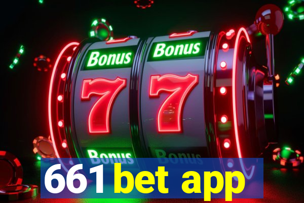 661 bet app